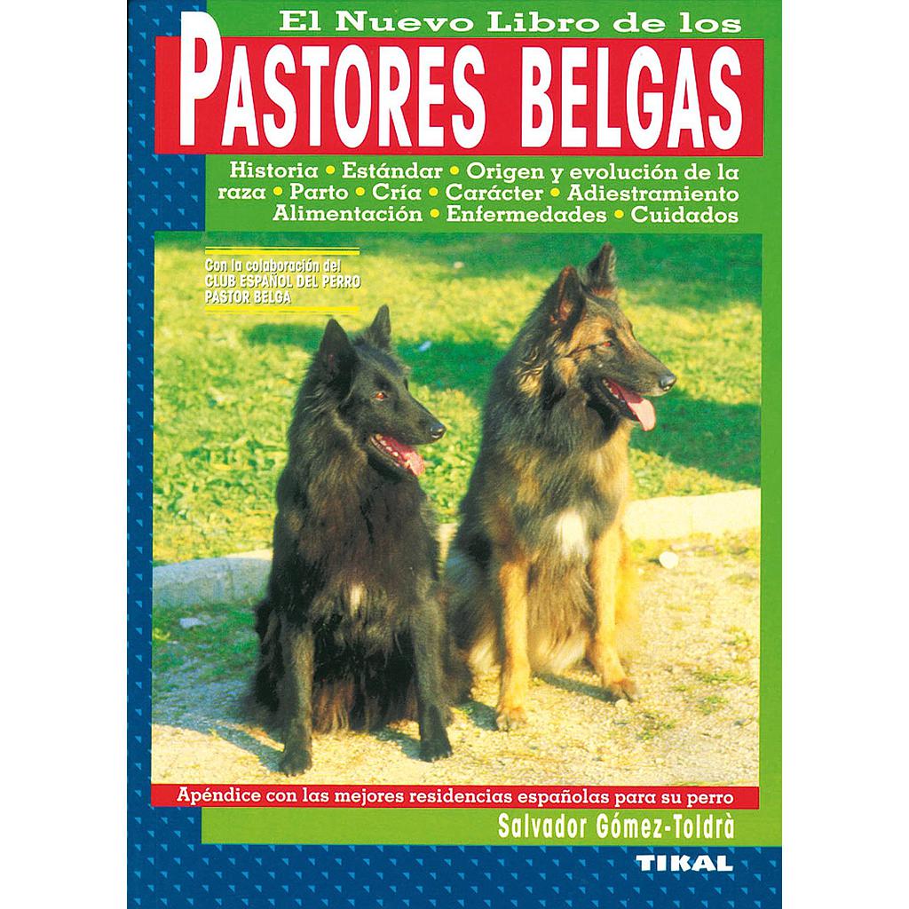 El Nuevo Libro de los Pastores Belgas (Tapa Blanda)