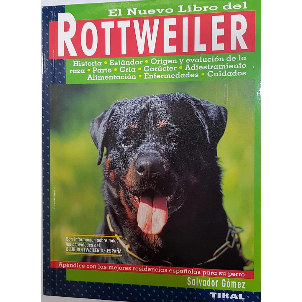El Nuevo Libro del Rottweiler (Tapa Blanda)